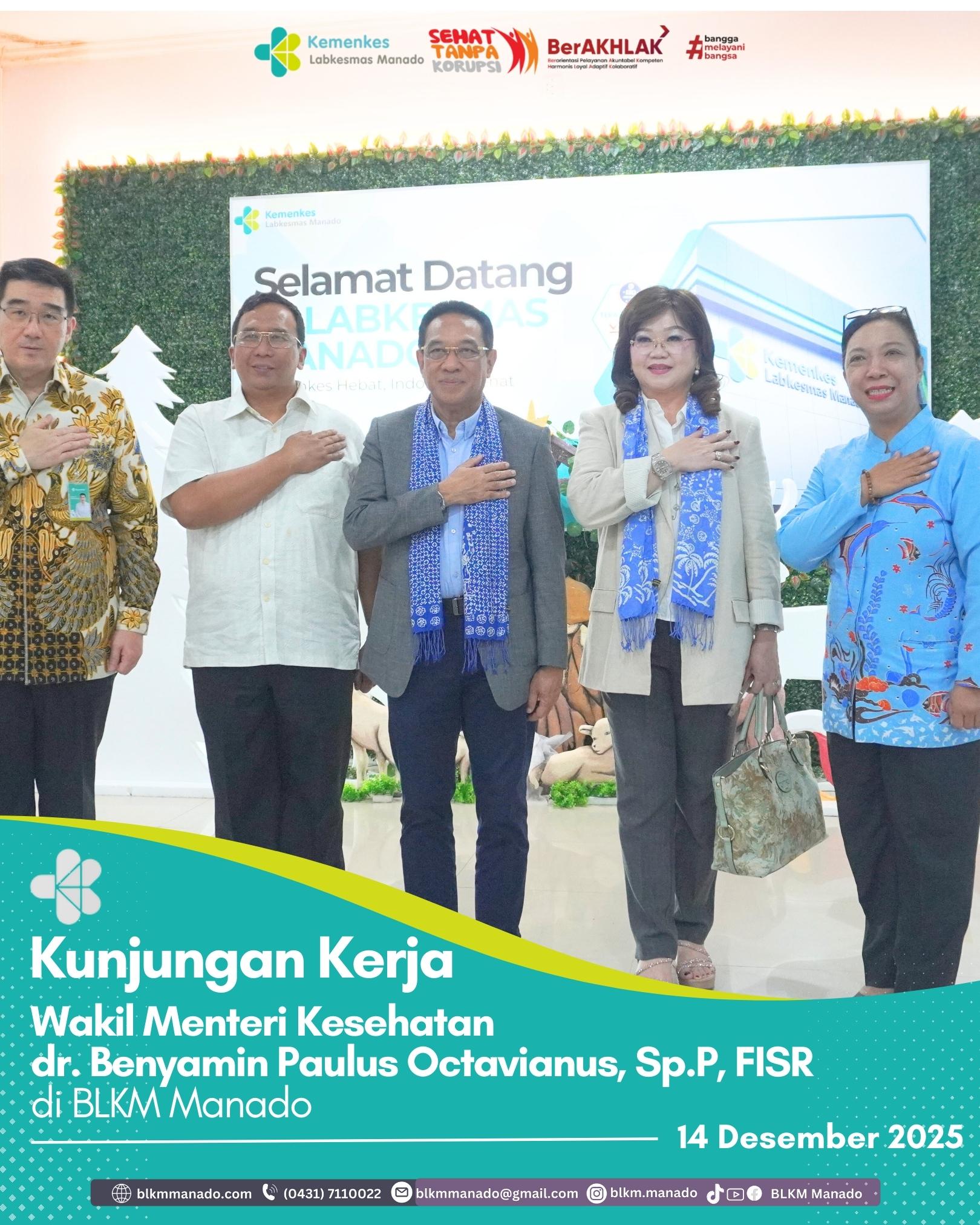 Kunjungan Kerja Wakil Menteri Kesehatan dr. Benjamin Paulus Octavianus, Sp. P. FISR  Perkuat Transformasi Laboratorium Balai Labkesmas Manado